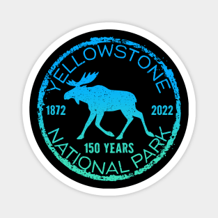 Yellowstone National Park 150 Years Moose Magnet